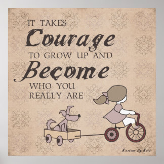Poster Courage pour devenir imprimer