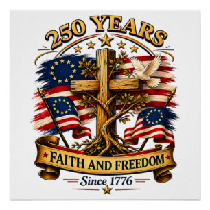 Poster Croix patriotique Foi et Liberté 250 Ans