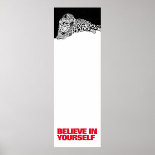 Poster Croyez en vous noir blanc Leopard Pop Art
