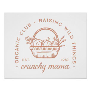 Poster Crunchy maman bio homestead tradoman esthétique