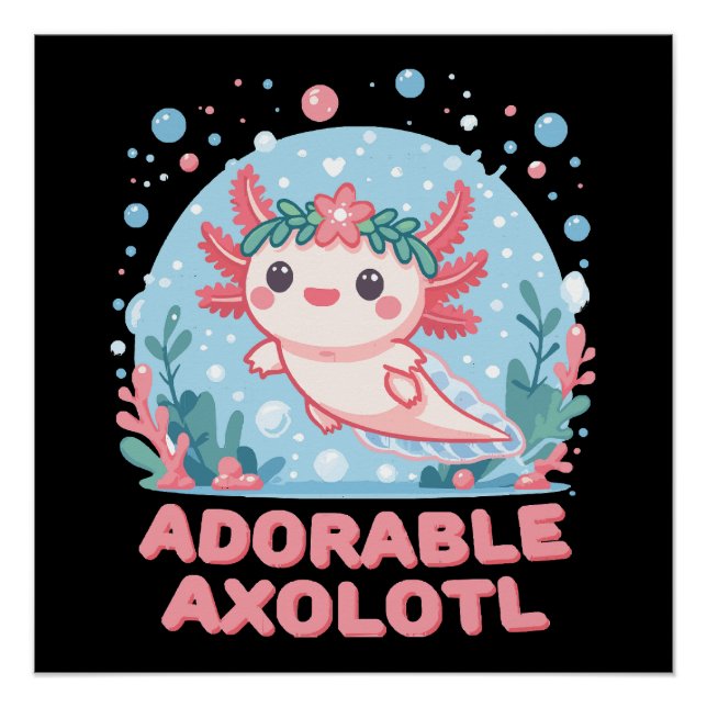 Poster Cute Axolotl Aquatique Adorable (Devant)