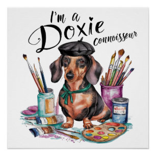 Poster Dachshund Je suis un Doxie Connoisseur