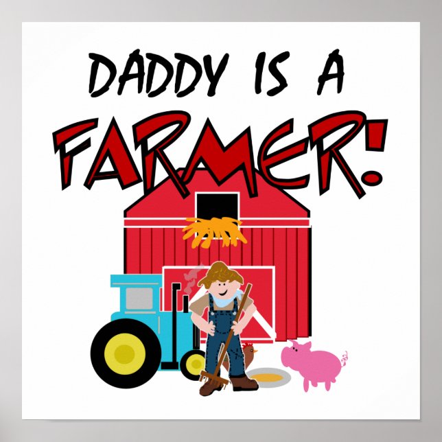Poster daddyisafarmerTEE (Devant)