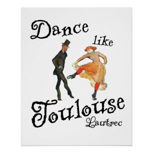 Poster Dansez comme Toulouse-Lautrec