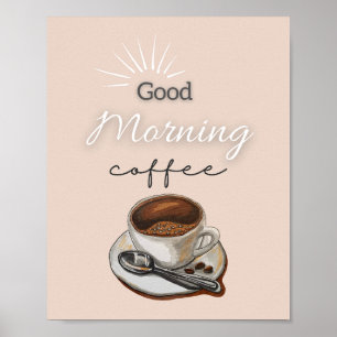 Poster d'art café Beige Brown Good Morning