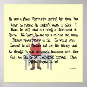 Poster d'art Pharmacien à la retraite "Can't Let G