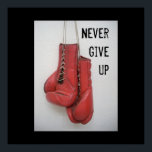 Poster de boxe<br><div class="desc">Ce poster de boxe est parfait pour le FIGHTER dans votre vie,  ou pour un gymnase... ... ou vraiment parfait pour n'importe qui - Paroles à vivre,  dans la vie nous sommes tous des combattants et nous ne devrions JAMAIS ABANDONNER!</div>
