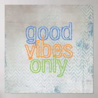 poster de citation bonnes vibes seulement chevron