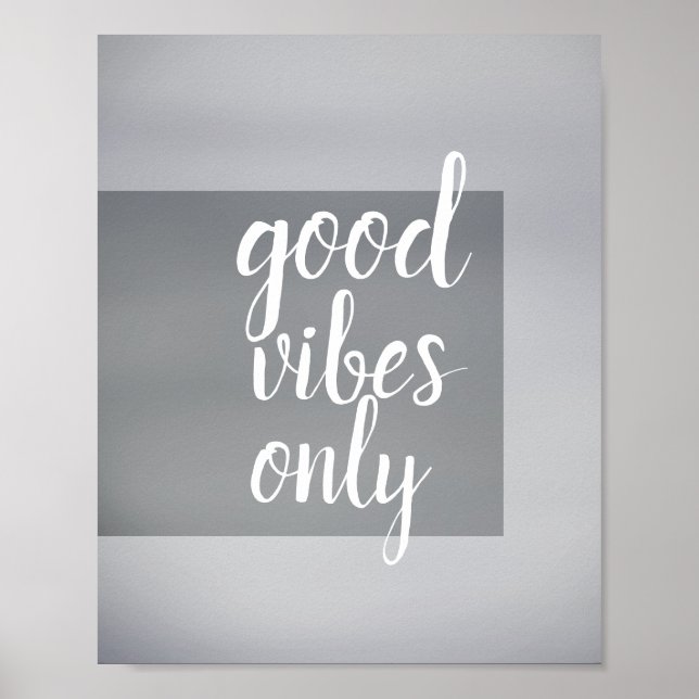 poster de citation bonnes vibes seulement gris et  (Devant)