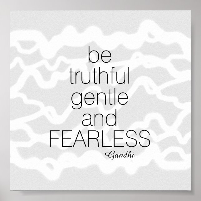Poster de citation Gandhi sans peur gris et blanc (Devant)