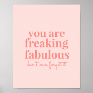 Poster de Citation Inspirationnelle Fabuleuse Pink