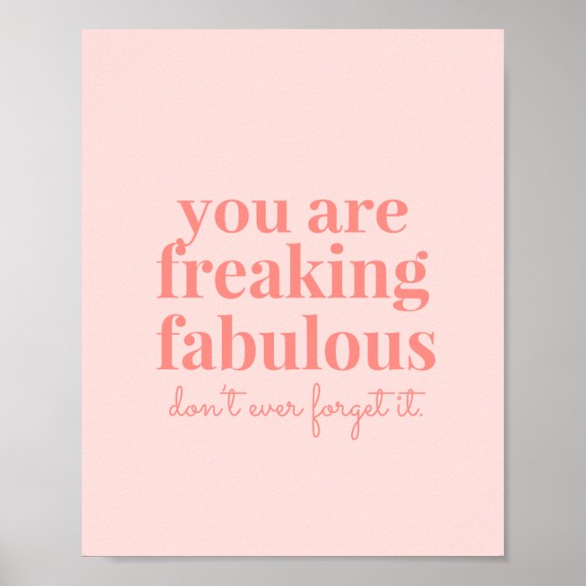 Poster de Citation Inspirationnelle Fabuleuse Pink (Devant)