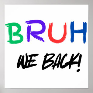 Poster de classe amusant "BRUH" pour enseignants