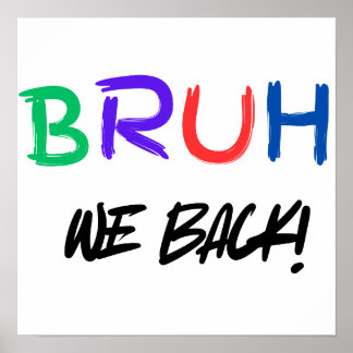 Poster de classe amusant "BRUH" pour enseignants