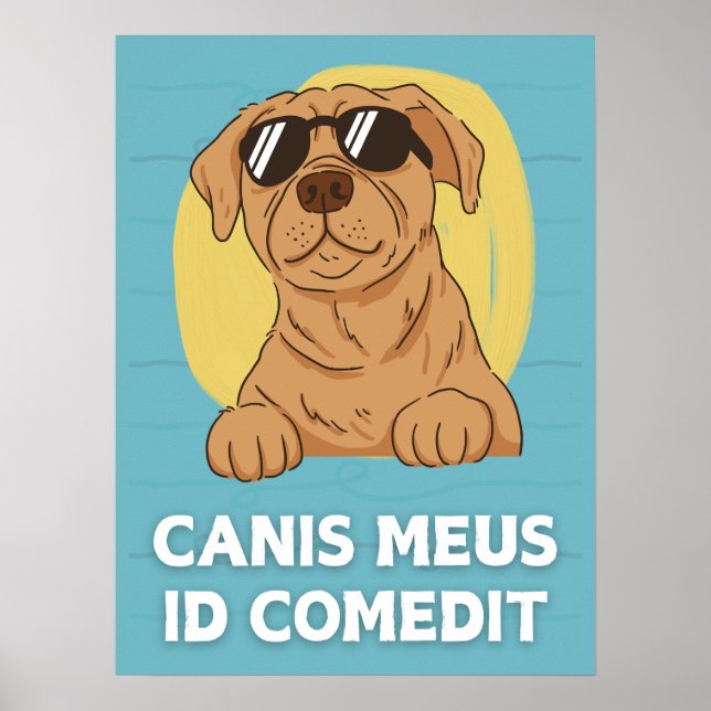 Poster de classe latine amusant - Canis Meus (Devant)