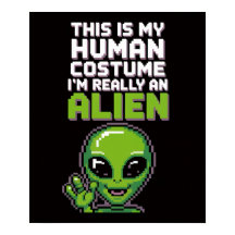 Poster de costume humain amusant Alien Pixel Art