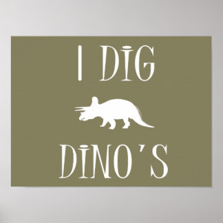 Poster de I Dig Dino 16" x 12" - Dinosaures