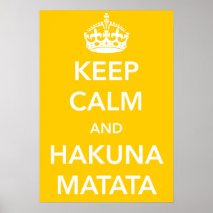 Poster de Keep Calm et Hakuna Matata