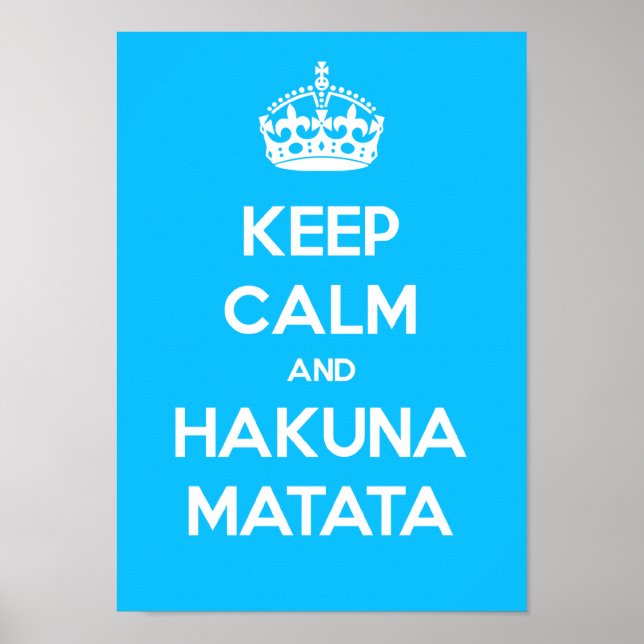 Poster De Keep Calme Et Hakuna Matata (Devant)