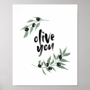 Poster de la Branche d'Olivier 'Olive You'   8x10