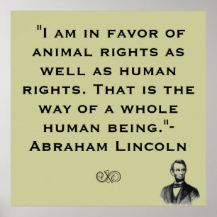 Poster de la citation de Abe Lincoln Animal Rights