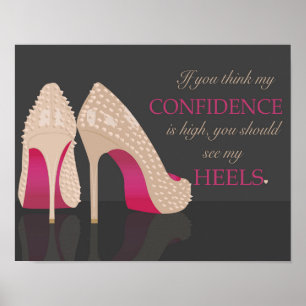 Poster de la confiance dans les talons - Donner du