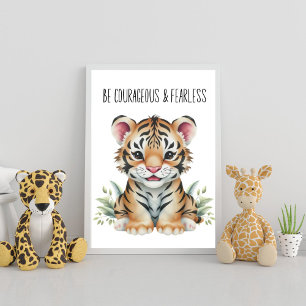 Poster de la Nursery Safari Tiger - Soyez courageu