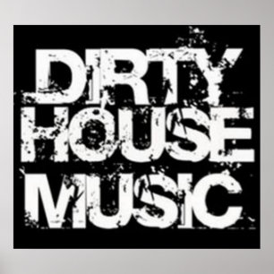 Poster de musique Dirty House