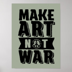 Poster de paix pour l'artiste de Make Art Not War
