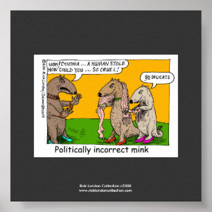 Poster de qualité de dessin P.I. Mink (Human Stole