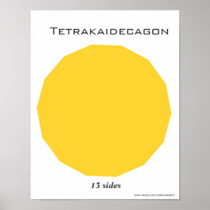 Poster de Tetrakaidecagon en Polygon
