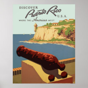 Poster Découvrez Porto Rico, où les Amériques se rencontr