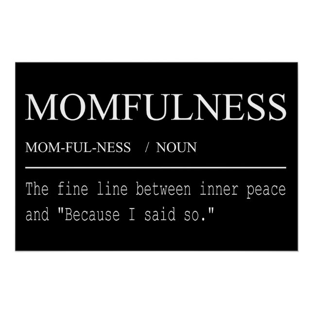 Poster Définition de Momfulness Parce que je l'ai dit Des (Devant)