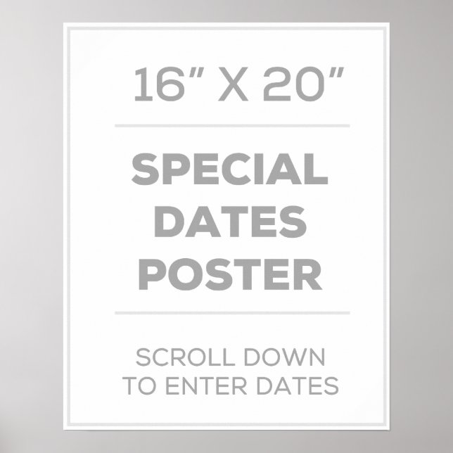 Poster des dates spéciales de 16 po x 20 po (Devant)