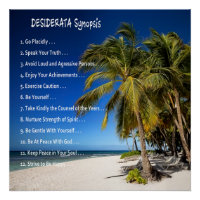 DESIDERATA Synopsis - Détendez-vous sous les paume