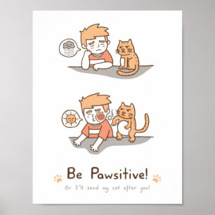 Poster d'Humour de chat positif mignon