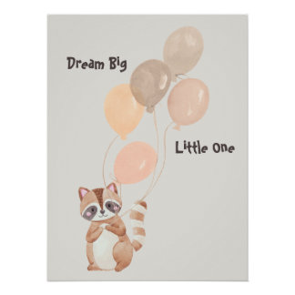 Poster "Dream Big" Raccoon personnalisé tenant des ballon
