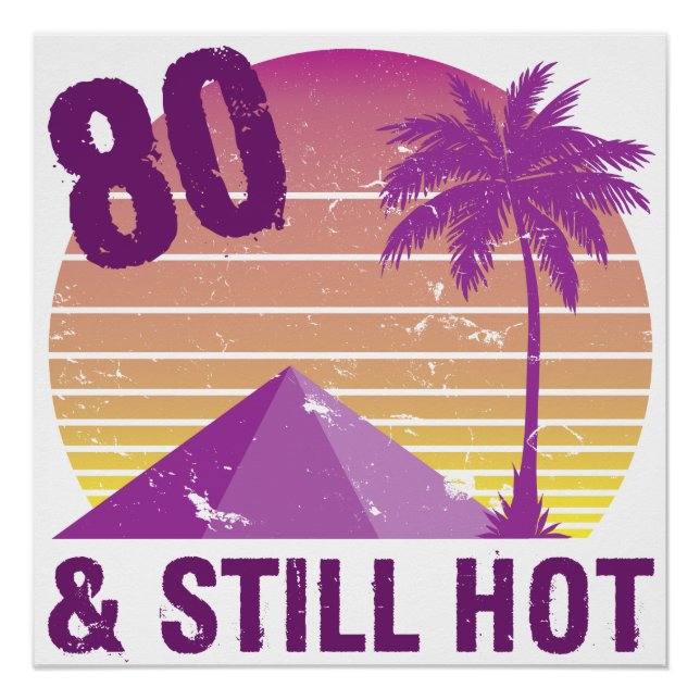 Poster Drôle 80e Anniversaire Hot (Devant)