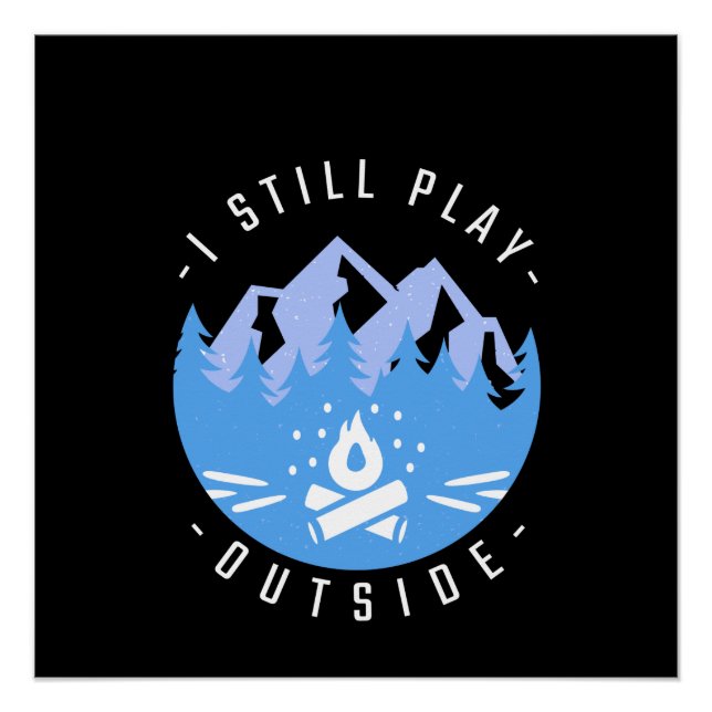 Poster Drôle Citation de camping cadeau de vacances (Devant)