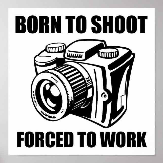 Poster drôle de Né pour Shoot (Devant)