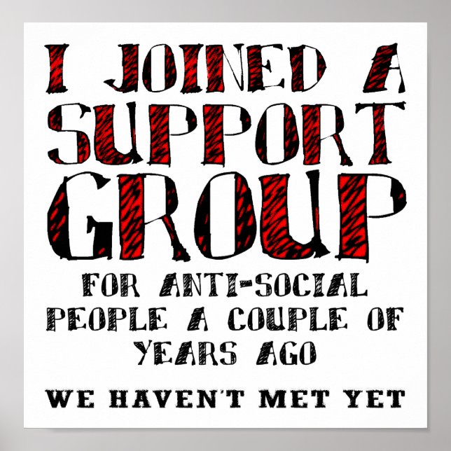 Poster drôle du groupe de soutien anti-social (Devant)