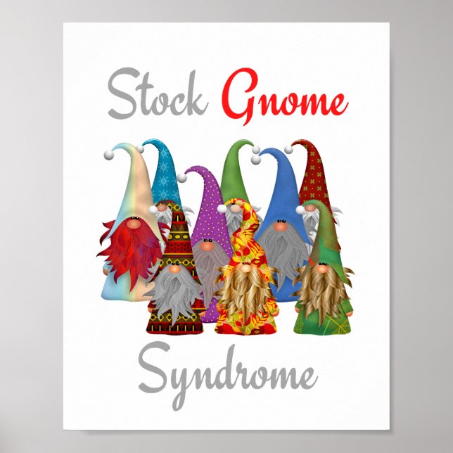 Poster drôle Gnome Stock Syndrome Gnome Matte (Devant)