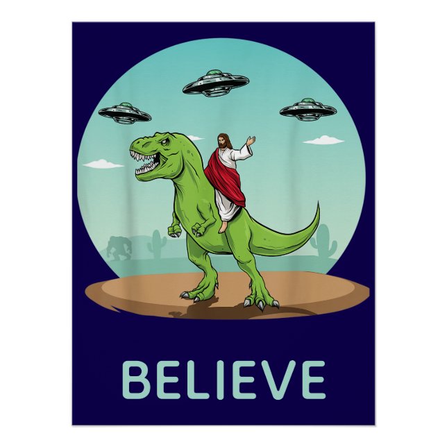 Poster Drôle Jésus Dinosaure UFO Croire Rétro  (Devant)