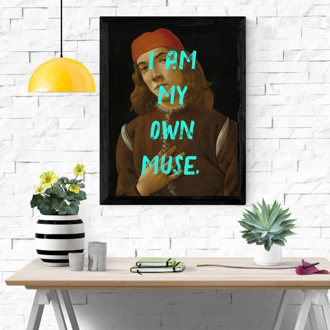 Poster Drôle Pop Art Je Suis Mon Propre Muse Affirmation  (Créateur téléchargé)