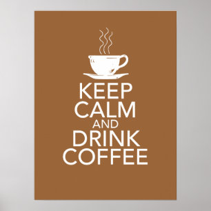 Poster du café pour garder le calme et boire