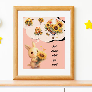 Poster du lapin mignon Rêvez ce que vous voulez