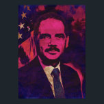 Poster du procureur général Eric Holder Pop Art<br><div class="desc">Poster d'art pop du procureur général Eric Holder (Grand)</div>