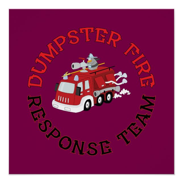 Poster Dumpster Fire Response Team (Devant)