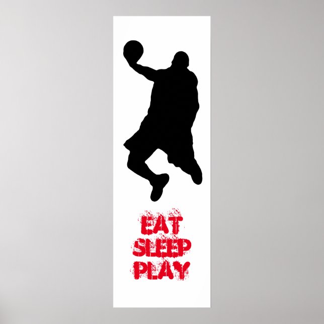 Poster Eat Sleep Jouer au basket-ball Joueur Silhouette P (Devant)