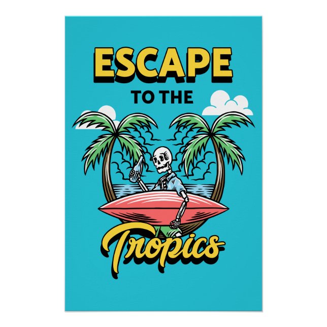 Poster Échapper au Surf squelette des Tropiques (Devant)